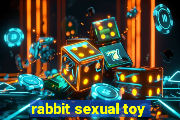 rabbit sexual toy